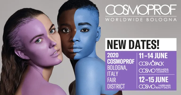 NEW DATES OF COSMOPROF WORLWIDE BOLOGNA 2020